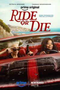 مشاهدة مسلسل Ride or Die الموسم الاول الحلقة 1 مترجمة