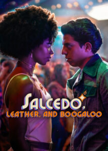 مشاهدة مسلسل Salcedo, Leather, and Boogaloo الموسم الاول الحلقة 12 والاخيرة مترجمة