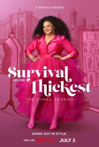 مشاهدة مسلسل Survival of the Thickest الموسم الثالث الحلقة 2 مترجمة