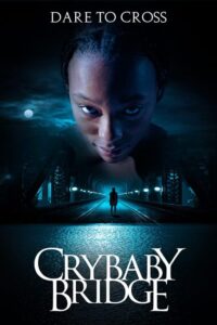 فيلم Crybaby Bridge 2026 مترجم