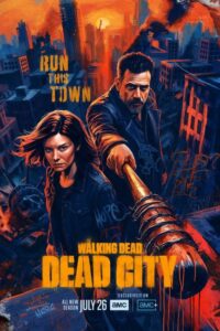مشاهدة مسلسل The Walking Dead: Dead City الموسم الثالث الحلقة 1 مترجمة