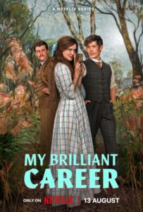 مشاهدة مسلسل My Brilliant Career الموسم الاول الحلقة 6 والاخيرة مترجمة