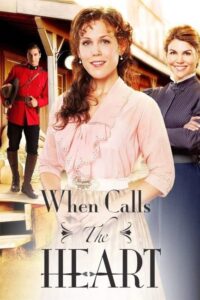 مشاهدة مسلسل When Calls the Heart الموسم الاول الحلقة 6 مترجمة