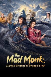 الراهب المجنون: قهر الشياطين The Mad Monk: Subdue Demons الحلقة 22 مترجمة