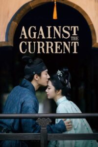 مشاهدة مسلسل عكس التيار Against the Current الحلقة 9 مترجمة