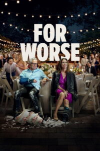 فيلم For Worse 2025 مترجم