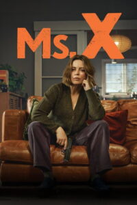 مسلسل Ms. X الموسم الاول الحلقة 1 الاولي مترجمة