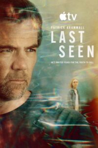مشاهدة مسلسل Last Seen الموسم الاول الحلقة 6 والاخيرة مترجمة