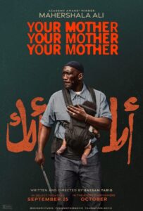 فيلم Your Mother Your Mother Your Mother 2026 مترجم
