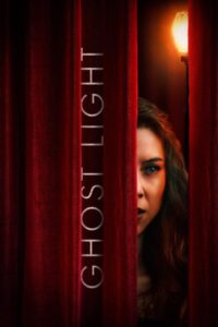 فيلم Ghost Light 2026 مترجم