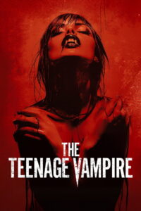مشاهدة فيلم The Teenage Vampire 2026 مترجم اونلاين