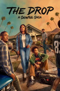 مشاهدة مسلسل The Drop: A Snowfall Saga الموسم الاول الحلقة 6 السادسة مترجمة اونلاين