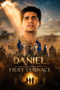 مشاهدة فيلم Daniel and the Fiery Furnace 2026 مترجم اونلاين