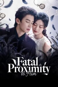 مشاهدة مسلسل الاقتراب القاتل منه Fatal Proximity to Him الحلقة 16 مترجمة
