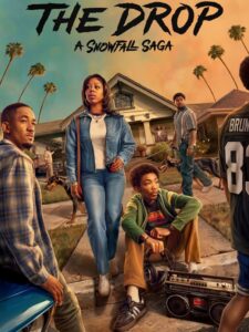 مشاهدة مسلسل The Drop A Snowfall Saga الموسم الاول الحلقة 5 مترجمة